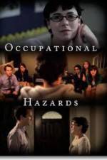 Watch Occupational Hazards Megashare9