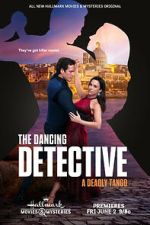 Watch The Dancing Detective: A Deadly Tango Megashare9