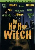 Watch Da Hip Hop Witch Megashare9