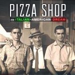 Watch Pizza Shop: An Italian-American Dream Megashare9