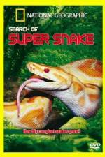 Watch National Geographic Search For The Super Snake Megashare9