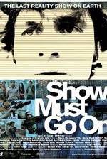 Watch The Show Must Go On Megashare9