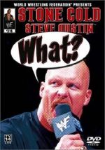 Watch WWE: Stone Cold Steve Austin - What? Megashare9