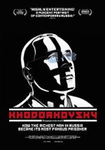 Watch Khodorkovsky Megashare9