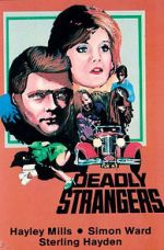 Watch Deadly Strangers Megashare9