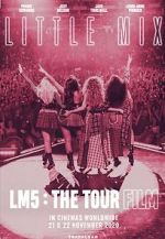 Watch Little Mix: LM5 - The Tour Film Megashare9