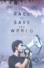 Watch The Race to Save the World Megashare9