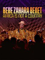 Watch Bebe Zahara Benet: Africa Is Not a Country (TV Special 2023) Megashare9