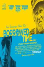 Watch Borrowed Time Megashare9