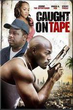 Watch Caught on Tape Megashare9