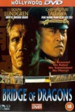 Watch Bridge of Dragons Megashare9