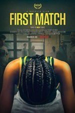 Watch First Match Megashare9