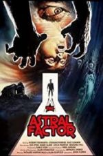 Watch The Astral Factor Megashare9