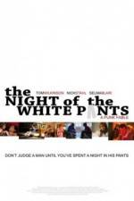 Watch The Night of the White Pants Megashare9