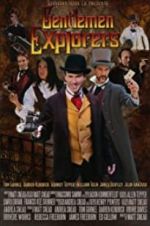 Watch Gentlemen Explorers Megashare9