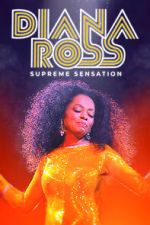 Watch Diana Ross: Supreme Sensation Megashare9