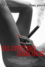 Watch Blowing Smoke Megashare9