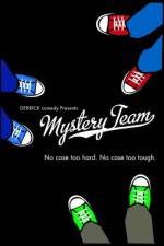 Watch Mystery Team Megashare9