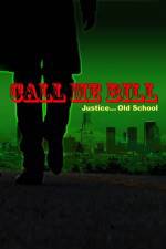 Watch Call Me Bill Megashare9