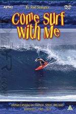 Watch Come Surf With Me Megashare9