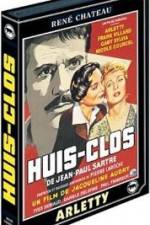 Watch Huis clos Megashare9