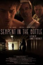 Watch Serpent in the Bottle Megashare9