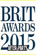 Watch The BRIT Awards - Afterparty 2015 Megashare9