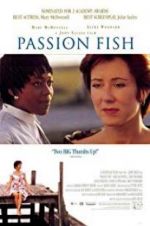 Watch Passion Fish Megashare9