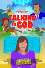 Watch Talking to God Megashare9