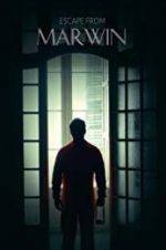Watch Escape from Marwin Megashare9