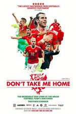 Watch Don\'t Take Me Home Megashare9