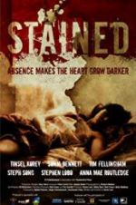 Watch Stained Megashare9