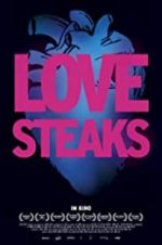 Watch Love Steaks Megashare9