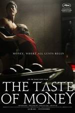 Watch The Taste of Money Megashare9