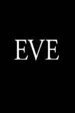 Watch Eve Megashare9