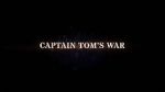 Watch Captain Tom\'s War Megashare9