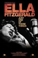 Watch Ella Fitzgerald: Just One of Those Things Megashare9