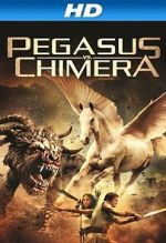 Watch Pegasus Vs. Chimera Megashare9