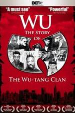 Watch Wu The Story of the Wu-Tang Clan Megashare9