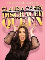 Watch Claudia Oshry: Disgraced Queen (TV Special 2020) Megashare9