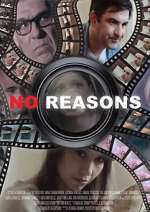 Watch No Reasons Megashare9