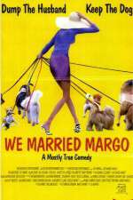 Watch We Married Margo Megashare9