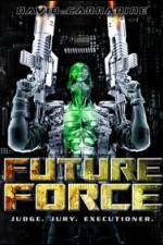 Watch Future Force Megashare9