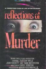 Watch Reflections of Murder Megashare9