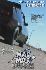 Watch Mad Max Renegade Megashare9