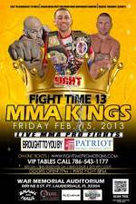 Watch Fight Time 13: MMA Kings Megashare9