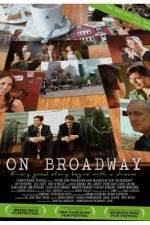 Watch On Broadway Megashare9