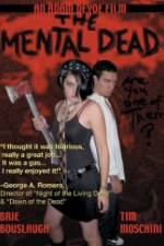 Watch The Mental Dead Megashare9