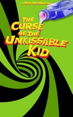 Watch The Curse of the Un-Kissable Kid Megashare9