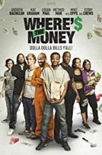 Watch Where\'s the Money Megashare9